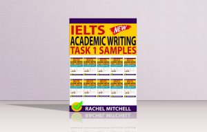IELTS Academic Writing by Rachel Mitchell